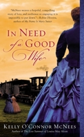 In Need of a Good Wife 0425257924 Book Cover