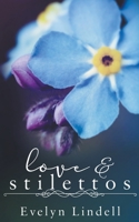 Love & Stilettos B0CC1B3GHM Book Cover