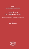 The Sutra of Golden Light (Sacred Books of the Buddhists) 0860133486 Book Cover