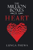 The Million Boxes of a Heart 1490711732 Book Cover