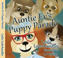 Auntie Ev's Puppy Parade 0999253212 Book Cover