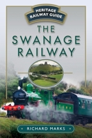 The Swanage Railway 1036122387 Book Cover