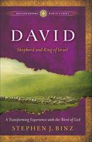 David: Shepherd and King of Israel 1587432803 Book Cover