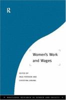 Women's Work and Wages 0415149037 Book Cover