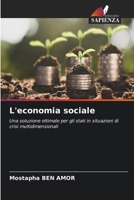 L'economia sociale: Una soluzione ottimale per gli stati in situazioni di crisi multidimensionali 6204150073 Book Cover