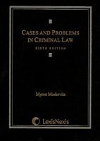 Cases and Problems in California Criminal Law 1422476758 Book Cover