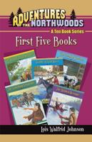 Adventures of the Northwoods: Books 1-5 1556617755 Book Cover