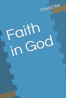 Faith in God B0GL3YHFRH Book Cover