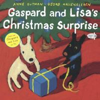 Gaspard and Lisa's Christmas Surprise (Gaspard and Lisa Books) 0375822291 Book Cover