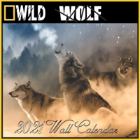 Wolf Calendar 2021: Wolf calendar 2021 "8.5x8.5" Inch 16 Months JAN 2021 TO APR 2022 finished and Glossy B08RCFXV7L Book Cover