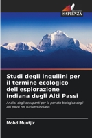 Studi degli inquilini per il termine ecologico dell'esplorazione indiana degli Alti Passi (Italian Edition) 6207892402 Book Cover