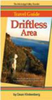 Mississippi Valley Traveler Guide to the Driftless Area: Along the Mississippi River from Hastings, Minnesota to Lansing, Iowa 0615410537 Book Cover