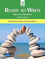 Ready to Write 2: Perfecting Paragraphs 0131363328 Book Cover