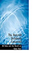 The Roycroft Dictionary Concocted 1110895097 Book Cover