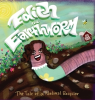 Edith the Earthworm (Earth's Little Helpers) B0DX7792JZ Book Cover