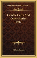 Cambia Carty and other stories 1165340690 Book Cover