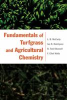 Fundamentals of Turfgrass and Agricultural Chemistry 0471444111 Book Cover