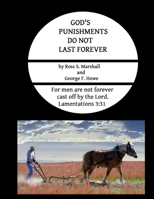 God's Punishments Do Not Last Forever 172504272X Book Cover