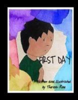 First Day 1979146314 Book Cover