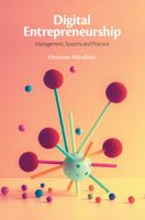 Digital Entrepreneurship : Management, Systems and Practice 1108969852 Book Cover