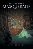 The Lost Island Masquerade 164952868X Book Cover