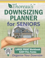 Thoreau's Downsizing Planner for Seniors 1547295899 Book Cover