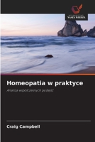 Homeopatia w praktyce: Analiza wspóczesnych podej 6203166804 Book Cover
