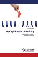 Managed Pressure Drilling 3847377027 Book Cover