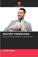 GESTÃO FINANCEIRA: Função, princípios, objectivos, ferramentas, SIG... 6206223337 Book Cover