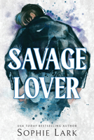 Savage Lover 1728294207 Book Cover