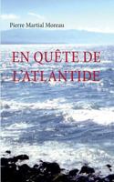 En quête de l'Atlantide 2322141720 Book Cover