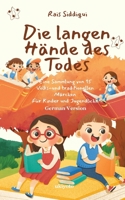 Die langen Hände des Todes Eine Sammlung von 15 Volks- und traditionellen Märchen Für Kinder und Jugendliche (German Edition) 9353534488 Book Cover