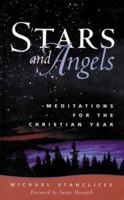 Stars and Angels: Meditations for the Christian Year 1853111554 Book Cover