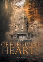 Of Forgiving Hearts 1525516434 Book Cover