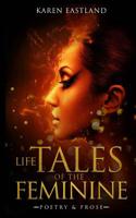 Life Tales of the Feminine: Shadows and Whispers 1547000023 Book Cover