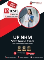 UP NHM Staff Nurse Book 2023 (English Edition) - 8 Full Length Mock Tests and 2 Previous Year Papers (1000 Solved Questions) with Free Access to Onlin 9355565348 Book Cover