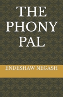 THE PHONY PAL B09X1J74RT Book Cover