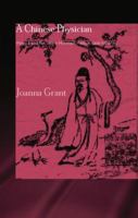 A Chinese Physician: Wang Ji and the Stone Mountain Medical Case Histories (Needham Research Institute Series) 0415863090 Book Cover