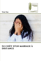Le coût d'un mariage à distance (French Edition) 6208852595 Book Cover