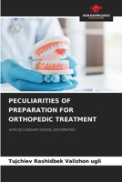 Peculiarities of Preparation for Orthopedic Treatment 6208614473 Book Cover