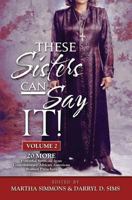 These Sisters Can Say It V2 1939774071 Book Cover