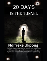 20 Days In The Tunnel B0CRP5DHX5 Book Cover
