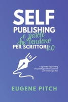 Self-Publishing e Parole che Vendono (Self-Publishing Facile) B0C3DJK8N4 Book Cover