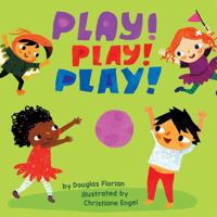 Play! Play! Play! 1499804849 Book Cover