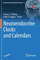 Neuroendocrine Clocks and Calendars 3030556425 Book Cover