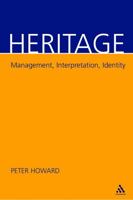 Heritage: Management, Interpretation, Identity B002WNAZ9Y Book Cover
