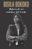Bisila Bokoko: Historias de una ciudadana del mundo B0BTXC2RCZ Book Cover
