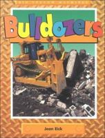 Bulldozers (Machines at Work) 0439650542 Book Cover
