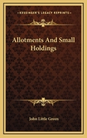 Allotments And Small Holdings 1021476625 Book Cover
