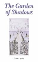 The Garden of Shadows 1847487114 Book Cover